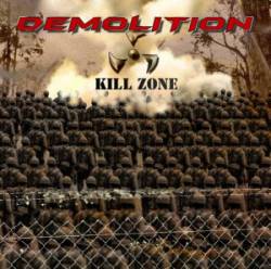 Demolition (AUS) : Kill Zone